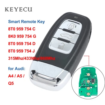 Keyecu Smart Remote auto Auto Klíče Pro Audi A4 S4 RS4, A5, S5, RS5 Q5 A7 A8 8T0 959 754 C 8K0 959 754 G 8T0 959 754 J 8T0 959 754 D