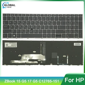 100% Originální Nová UK Podsvícený Laptop Klávesnice pro HP ZBOOK 15 G5 17 G5 Mobilní pracovní Stanice Podsvícení Bod S Rámem C12765-151