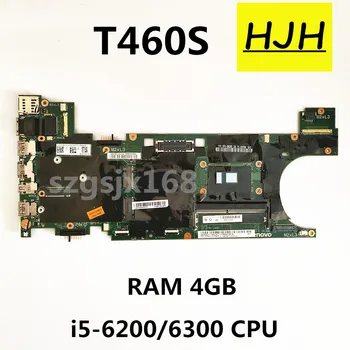 Pro Lenovo Thinkpad T460S Notebooku základní Desku, i5-6200U/6300U RAM4G NM-A421 100% Plně Testovány